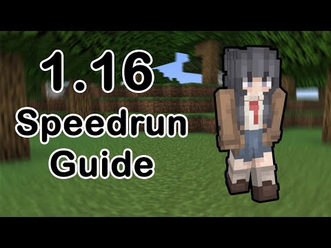 The Comprehensive Minecraft 1.16 Speedrunning Guide (Timestamps in Description)