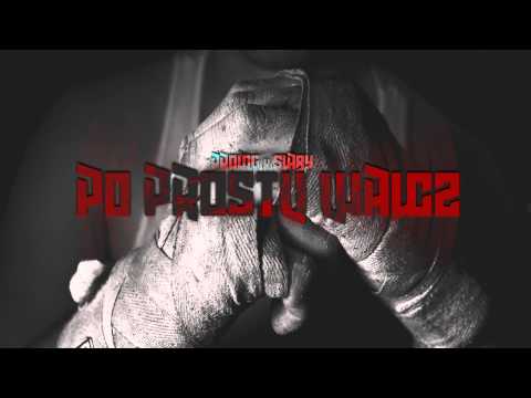 Prolog & Słaby - "Po prostu walcz"