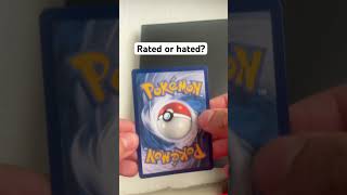 Rated or hated? #pokemon #pokemoncards #pokemoncommunity #pokecards