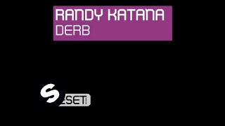 Randy Katana - Derb (Original Mix)