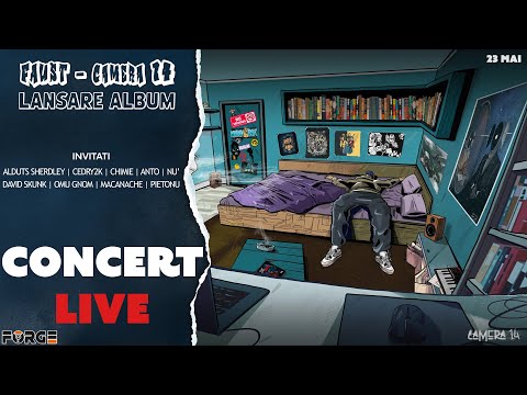 CONCERT LANSARE ALBUM - CAMERA 14 @ THE FORGE - BUCUREȘTI