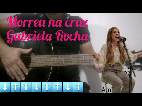 Morreu Na Cruz - Gabriela Rocha