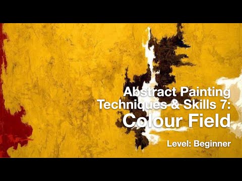 Abstract Painting Tutorial 7: Color Field