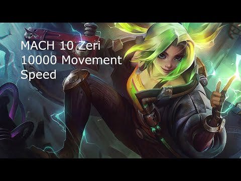 Zeri Go Zoom 10000 Movement speed