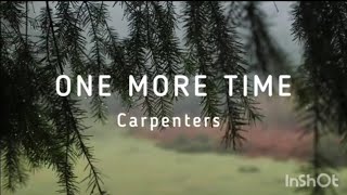 One More Time - Carpenters