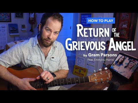 Return of the Grievous Angel • Guitar Lesson with Chords & Strumming (Gram Parsons & Emmylou Harris)