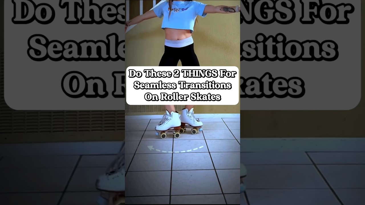 How To Get Seamless Transitions On Roller Skates