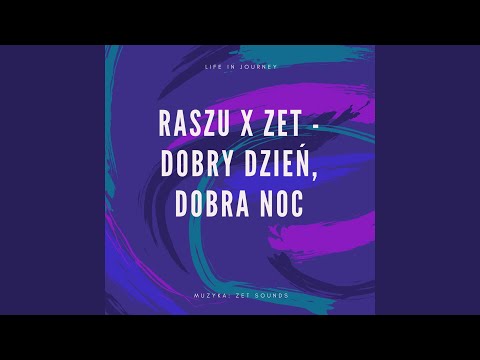 Dobry dzień, dobra noc