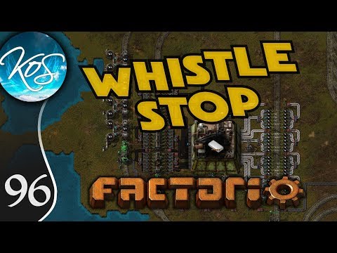 Whistle Stop Factorio Ep 96: GETTING LOADED - Mod Spotlight, Let's Play, Gameplay