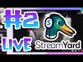 Livestreaming On StreamYard 2