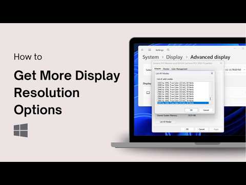 How to Get More Display Resolution Options in Windows 11