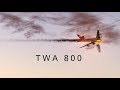 TWA 800 | Air Crash Animation + ATC (2019)