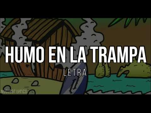 Humo En La Trampa con LETRA - Aleman
