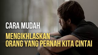 Download lagu 6 Cara Mengikhlaskan Seseorang Yang Pernah Kita Cintai mp3 Download lagu 6 Cara Mengikhlaskan Seseorang Yang Pernah Kita Cintai mp3