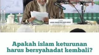 Download lagu Apakah islam keturunan harus bersyahadat kembali? mp3 Download lagu Apakah islam keturunan harus bersyahadat kembali? mp3