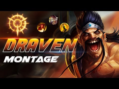 DRAVEN Montage - Best Draven Plays | Insane Machine | League of legends