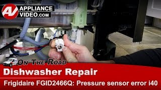 Frigidare, Electrolux Dishwasher - Pressure switch error - Diagnostic & Repair