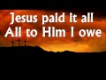 Jesus Paid It All Hymn Lyrics