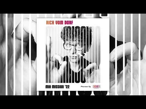 Rich Vom Dorf - Sunshine Live Pioneer Mix Mission 2022