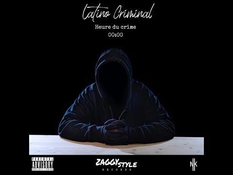 LATINO CRIMINAL - Heure du crime
