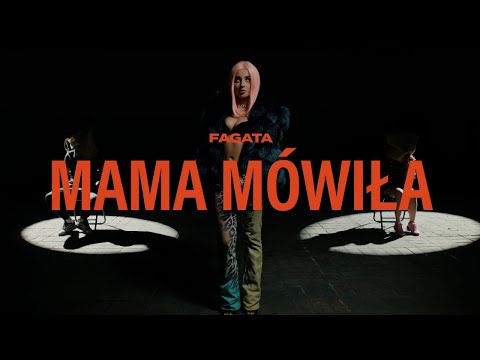 Fagata - MAMA MÓWIŁA (Official Video)