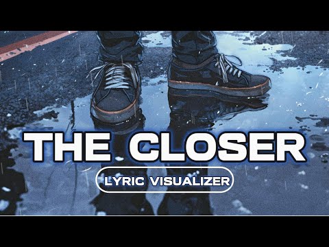 The Emsee - The Closer (Lyric Visualizer)