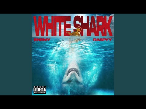 WHITE SHARK (feat. Raspyy)