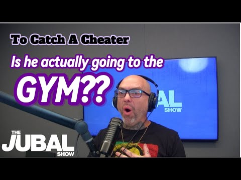 To Catch A Cheater - Is he actually going to the gym??