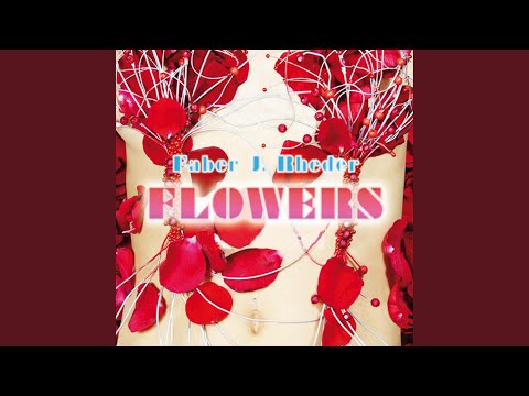 Flowers (Paolo Driver Happy Circus Remix)
