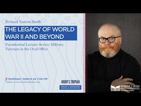 Presidential Lecture Series: The Legacy of World War II and Beyond