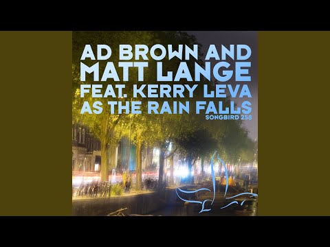 As The Rain Falls (Johan Gielen Remix)