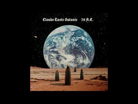 Clouds Taste Satanic - 79 A​.​E. (Full Album 2024)