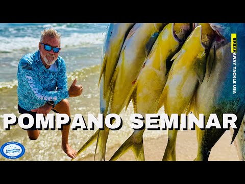 Pompano Seminar: Breakaway Tackle Shop 10-26-24