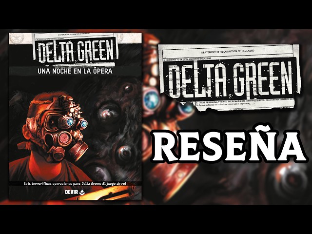Vídeo relacionado con Devir - Delta Green: Una Noche en la Ópera | Juego de Rol de Terror Cósmico Lovecraftiano | Campaña de Investigaciones Sobrenaturales (DEOPERA)