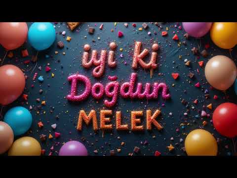 İyi ki Doğdun MELEK - İsme Özel Doğum Günü Şarkısı #doğumgünü #kutlama #PANO #MELEK