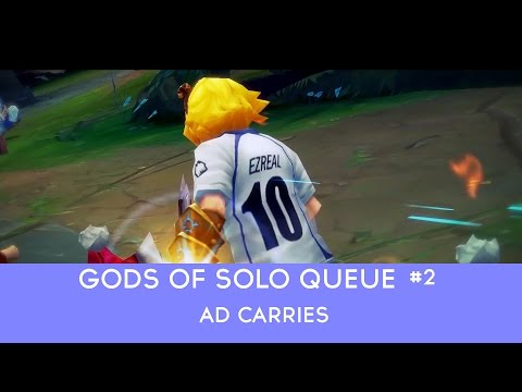 Gods of Solo Queue #2 - / AD Carries / feat Gosu, Sneaky, Nien and more