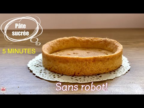 Pâte sucrée 5 minutes sans robot