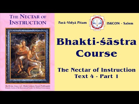 Nectar of Instruction Text 4 Part 1