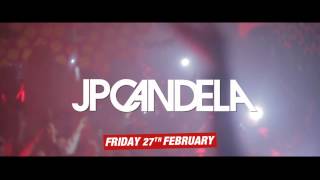 JP CANDELA  Pure Pacha Barcelona  Friday February 27th