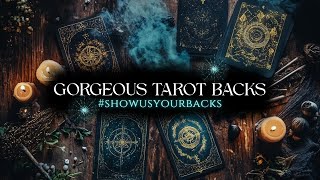 Show Us Your Tarot Backs #tarotchallenge #showusyourbacks VR @windsofreflection