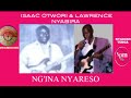 NG INA NYARESO TENGI NYARESO ISAAC OTWORI LAWRENCE NYABIRA KEUMBU BAND