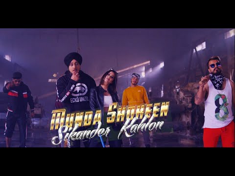 Sikander Kahlon - Munda Shokeen | Shokeen Music | Official Music Video 2020
