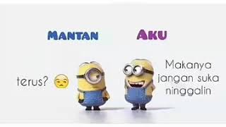 Download lagu Story wa mantan and me versi minion✌ mp3