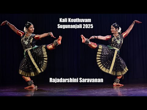 Kali Kouthuvam by Rajadarshini Saravanan - Sugunanjali 2025 - SDN - Bharathanatyam - Dance