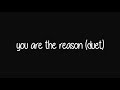 Calum Scott, Leona Lewis - You Are The Reason (Duet Version) (Lyric Video)