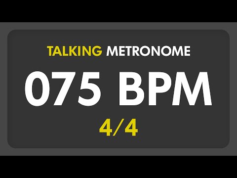 75 BPM - Talking Metronome (4/4)