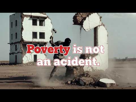 Prepare to Unlearn: Poverty Is Not an Accident