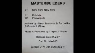 Masterbuilders - New York New York (Dub Mix)