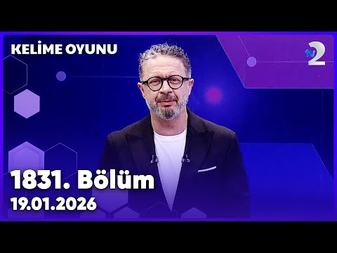 Kelime Oyunu 1831. Bölüm   |  19 Ocak 2026