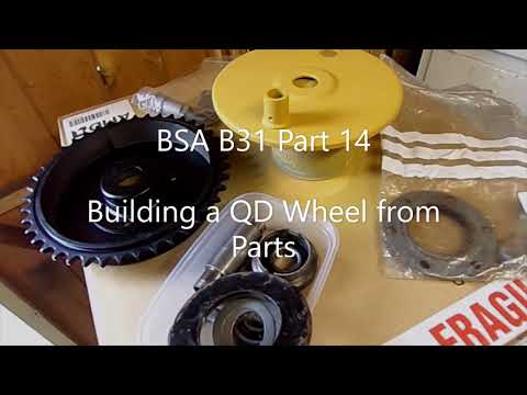 BSA B31 Restoration Part 14 Building a QD Wheel from Parts